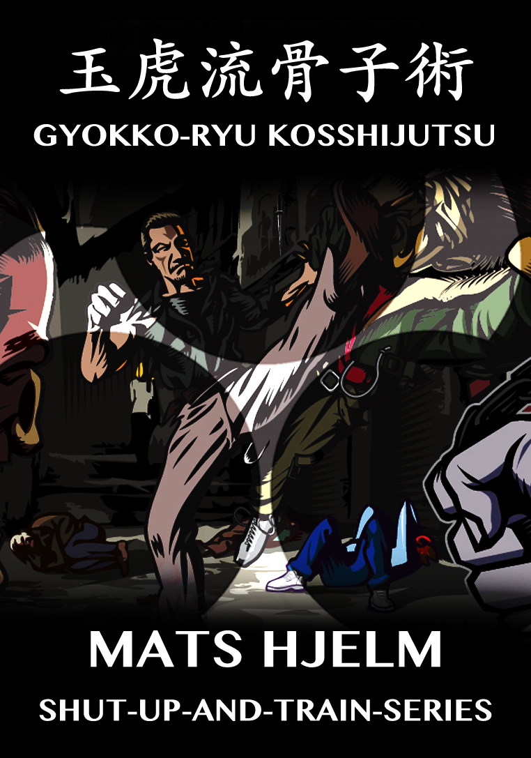 Complete GYOKKO-RYU KOSSHIJUTSU with MATS HJELM - Budoshop.se