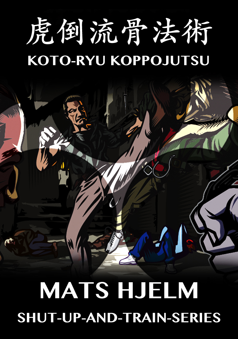 Complete Koto-ryu Koppojutsu with Mats Hjelm